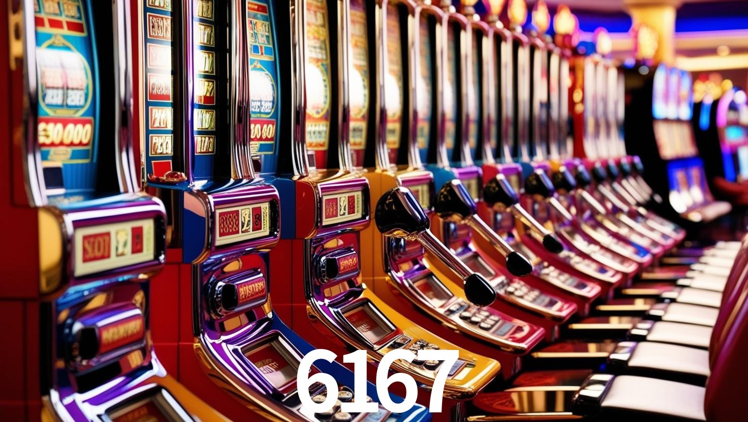 6167
